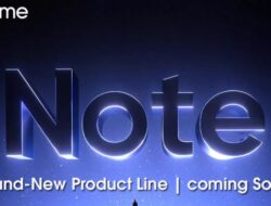 Realme Akan Perkenalkan Seri ‘Note’ untuk Bersaing dengan Xiaomi dan Infinix