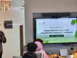 Transformasi Pertanian: Bioteknologi Dorong Kesejahteraan Petani dan Ketahanan Pangan Nasional